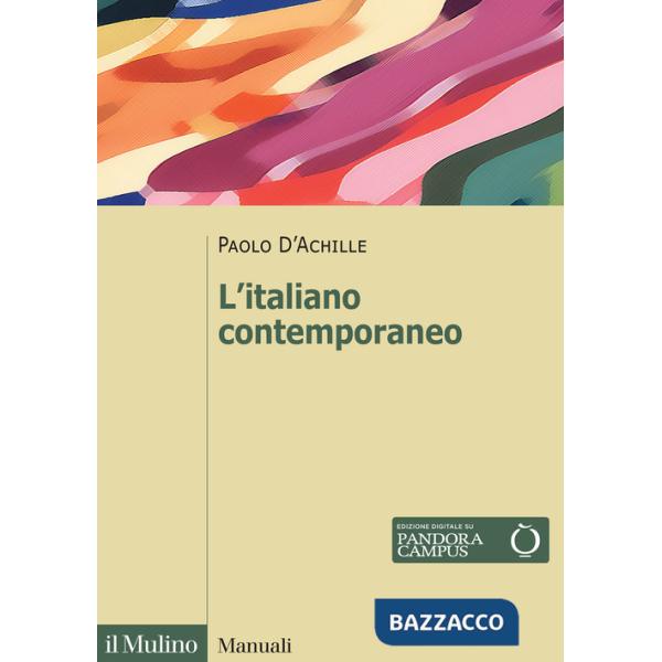 Italiano contemporaneo. Nuova ediz. (L')