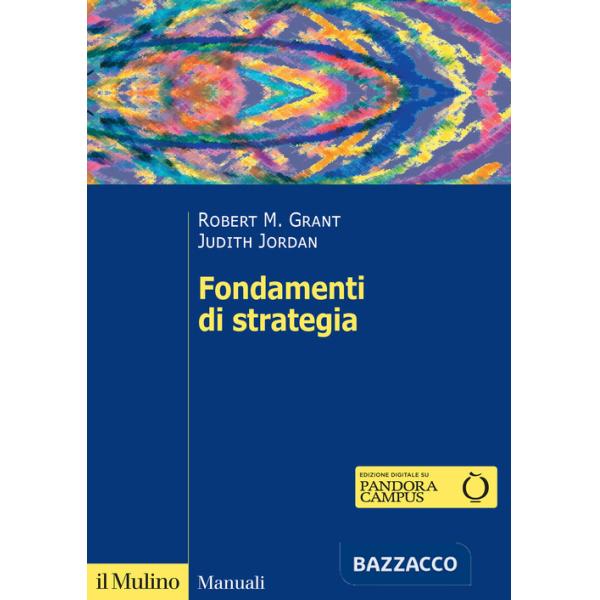 Fondamenti di strategia. Nuova ediz.