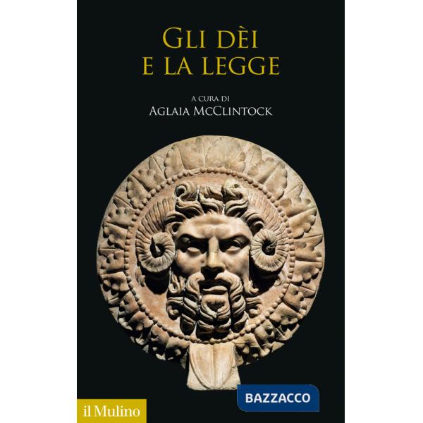 Dèi e la legge (Gli)