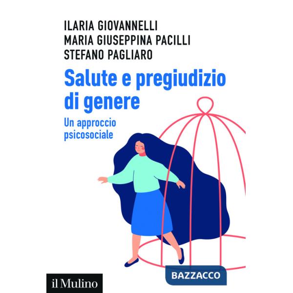 Salute e pregiudizio di genere. Un approccio psicosociale