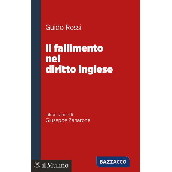 Fallimento nel diritto inglese (Il)