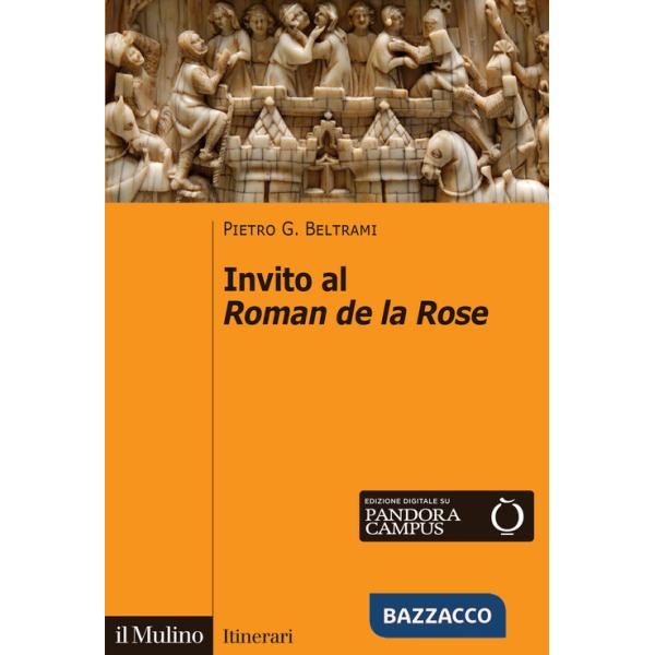 Invito al Roman de la rose