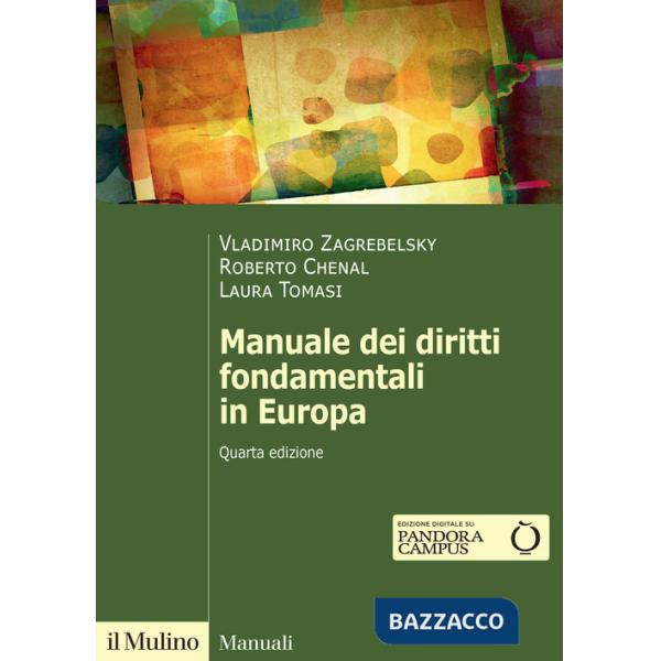 Manuale dei diritti fondamentali in Europa. Nuova ediz.