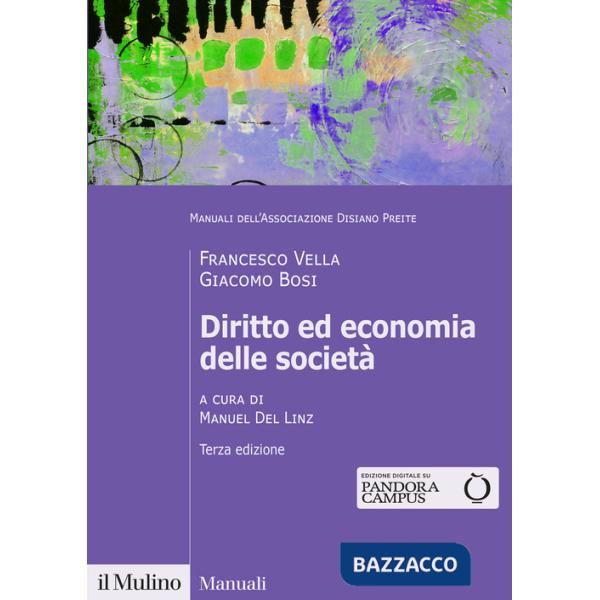 Diritto ed economia delle società. Nuova ediz.