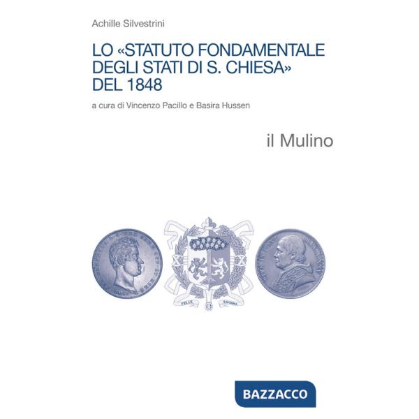 «Statuto fondamentale degli Stati di S. Chiesa» del 1848 (Lo)