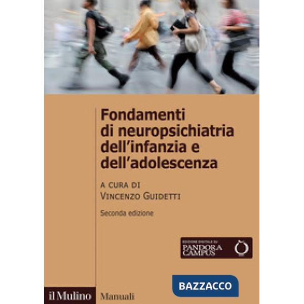 Fondamenti di neuropsichiatria dell'infanzia e dell'adolescenza