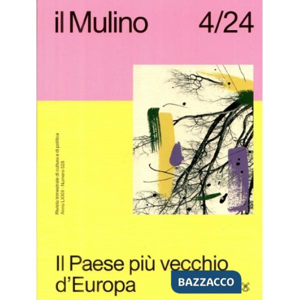Mulino. Rivista trimestrale di cultura e di politica (2024) (Il). Vol. 4