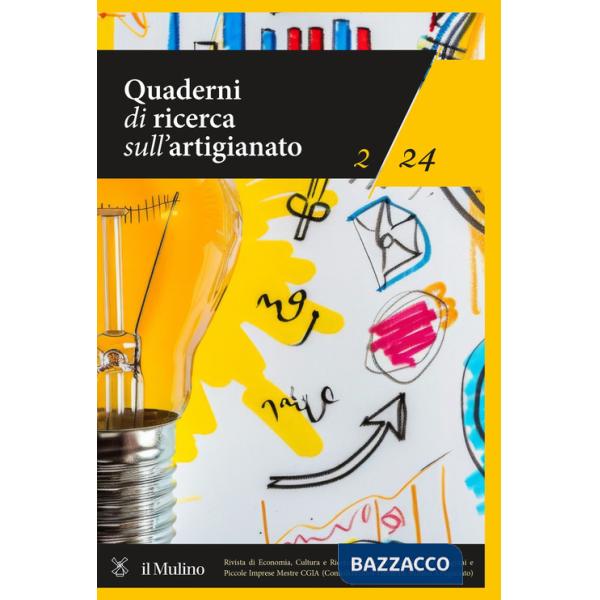 Quaderni di ricerca sull'artigianato (2024). Vol. 2