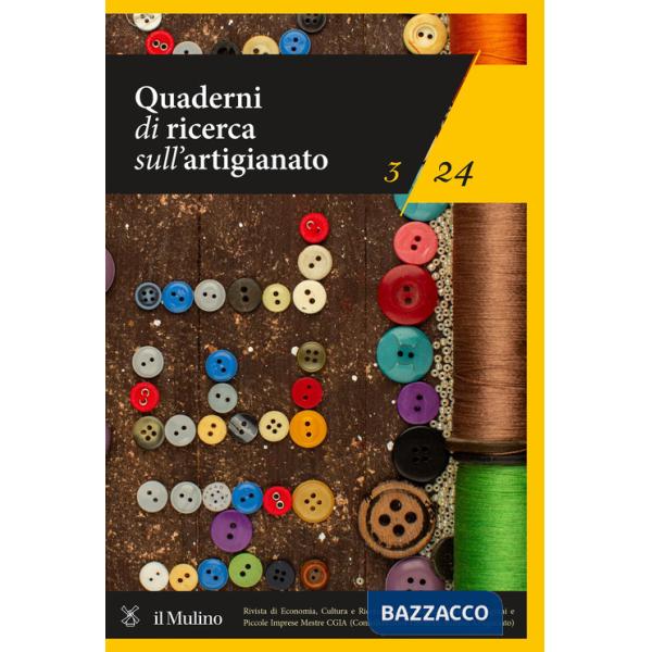 Quaderni di ricerca sull'artigianato (2024). Vol. 3