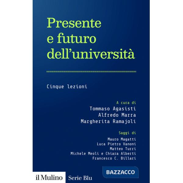 Presente e futuro dell'università. Cinque lezioni