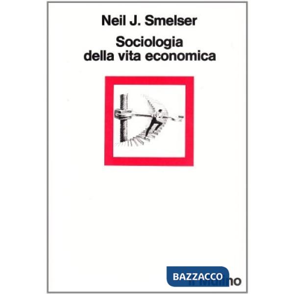 Sociologia della vita economica