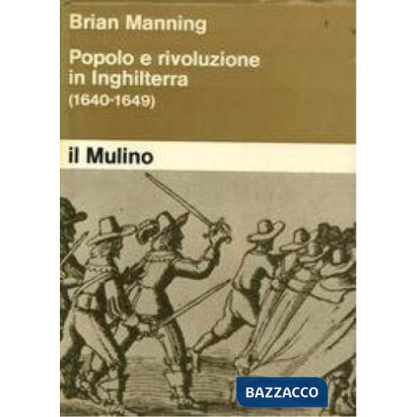Popolo e rivoluzione in Inghilterra (1640-1649)