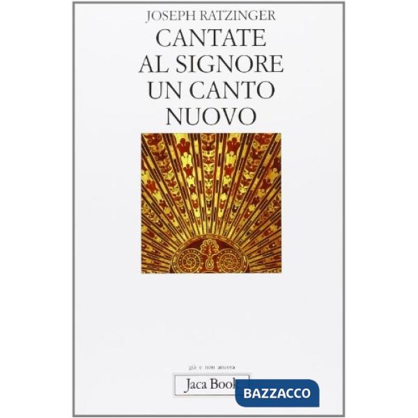 Cantate al Signore un canto nuovo