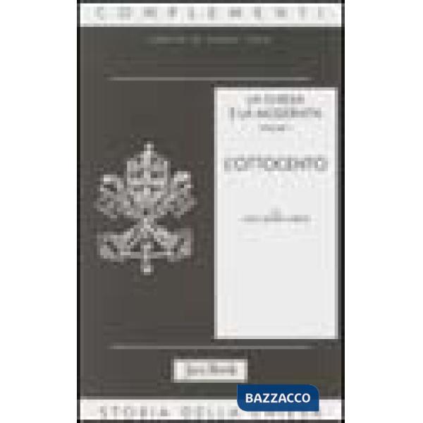 Chiesa e la modernità (La). Vol. 1: L'Ottocento