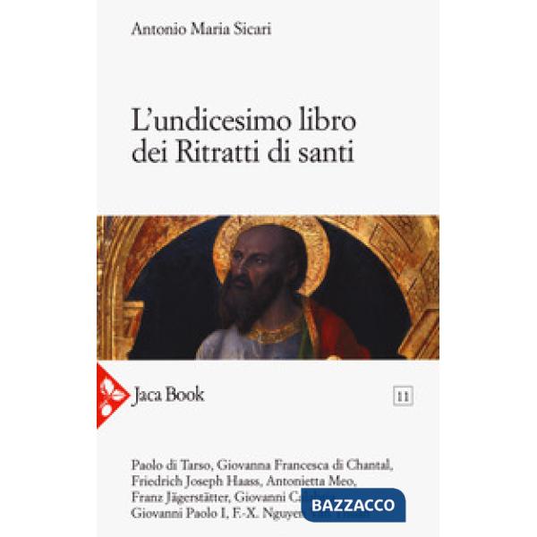 Undicesimo libro dei ritratti di santi (L')
