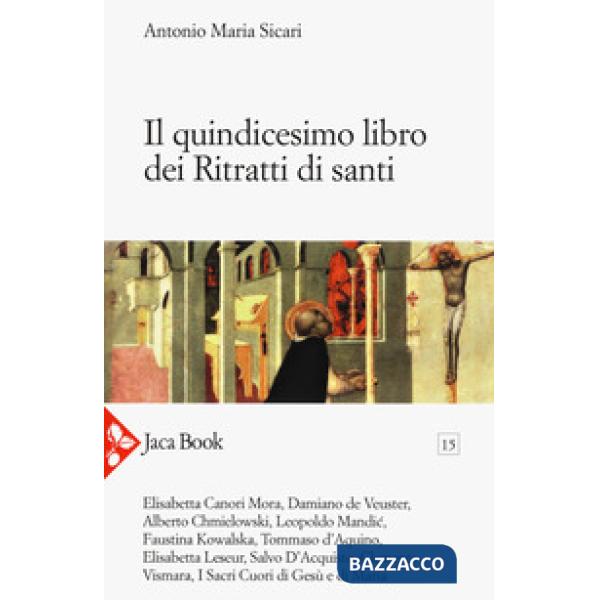 Quindicesimo libro dei ritratti di santi (Il)