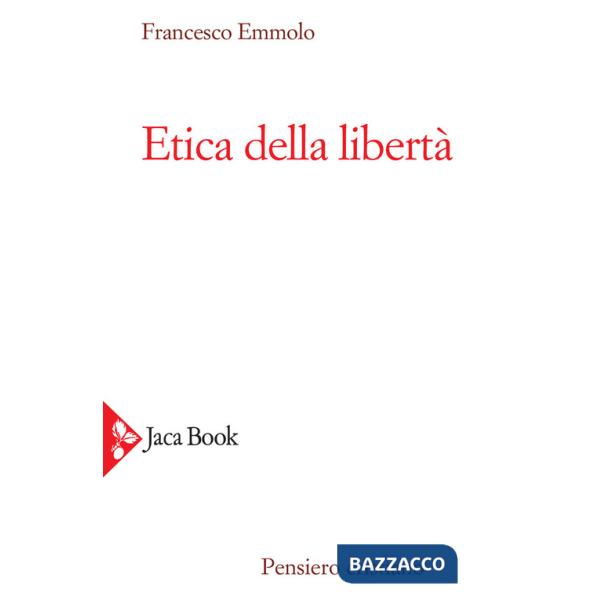 Etica della libertà