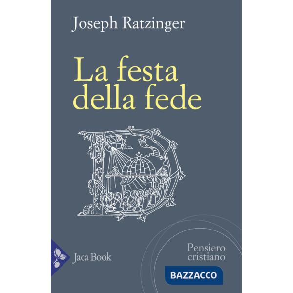 Festa della fede (La)