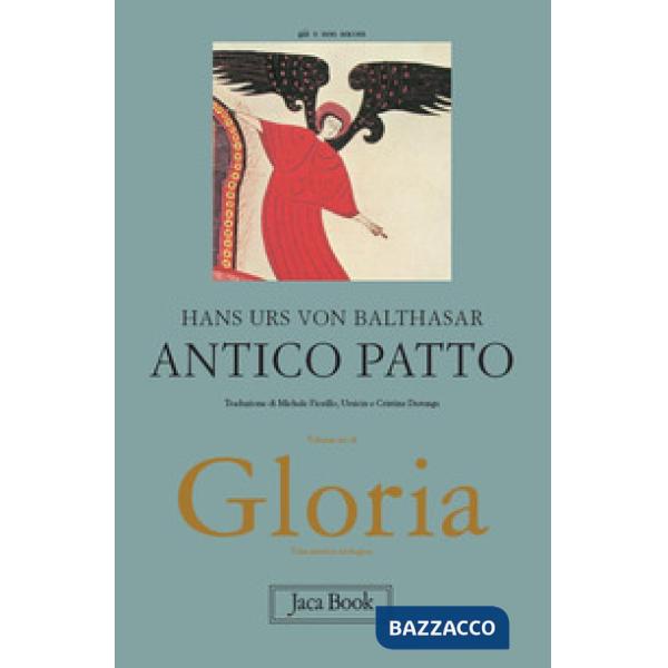 Gloria. Una estetica teologica. Vol. 6: Antico Patto