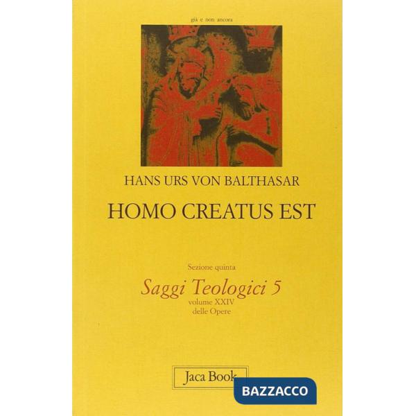 Homo creatus est