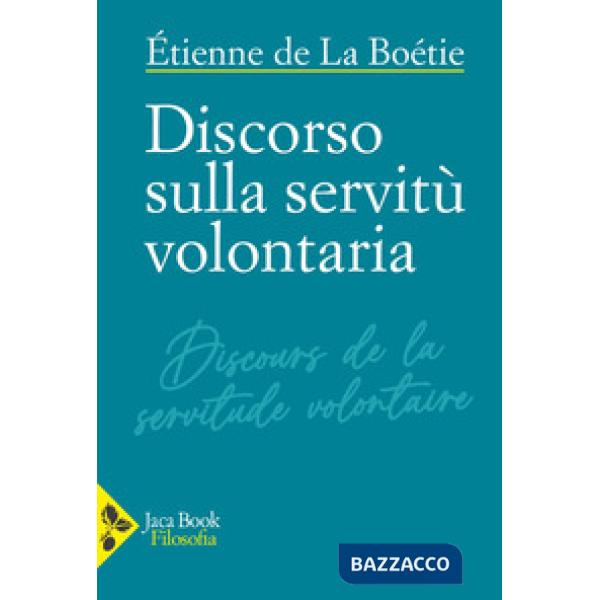 Discorso sulla servitù volontaria