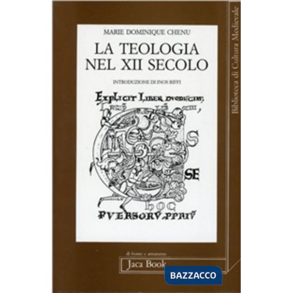 Teologia nel XII secolo (La)