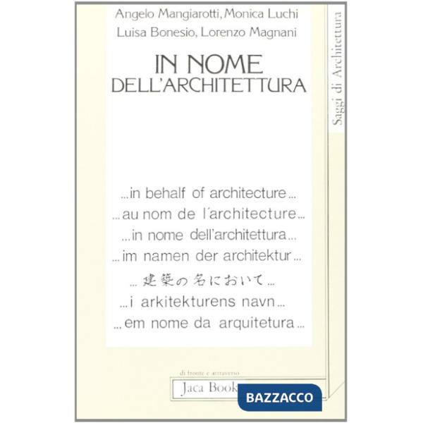 In nome dell'architettura