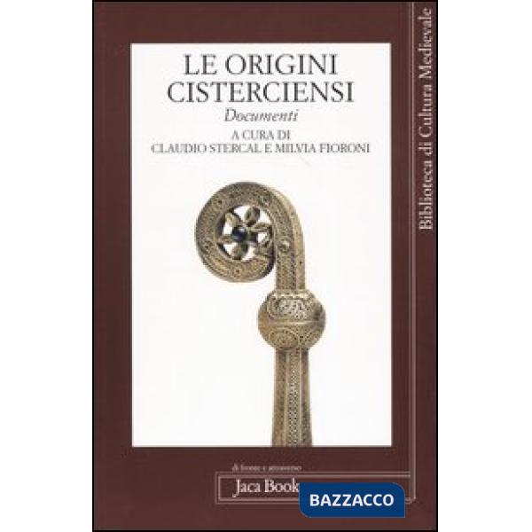 Origini cisterciensi (Le)