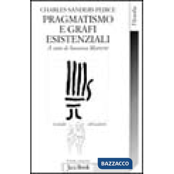 Pragmatismo e grafi esistenziali