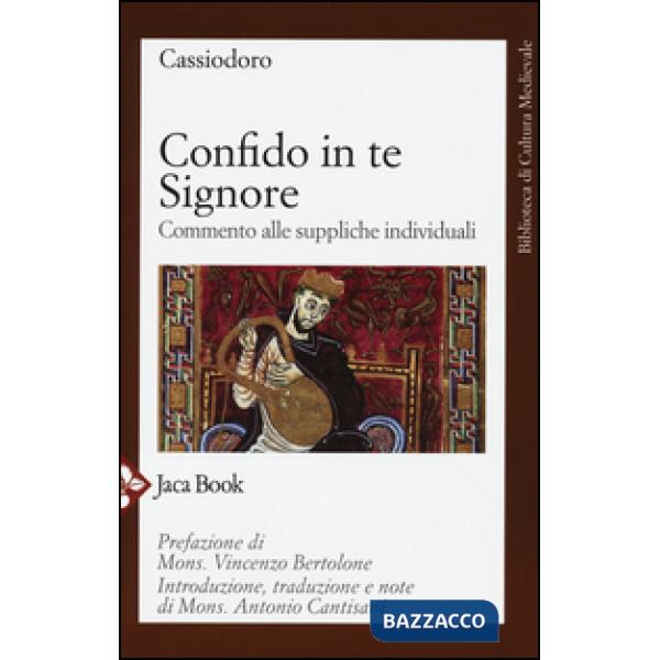 Confido in te, Signore. Commento alle suppliche individuali