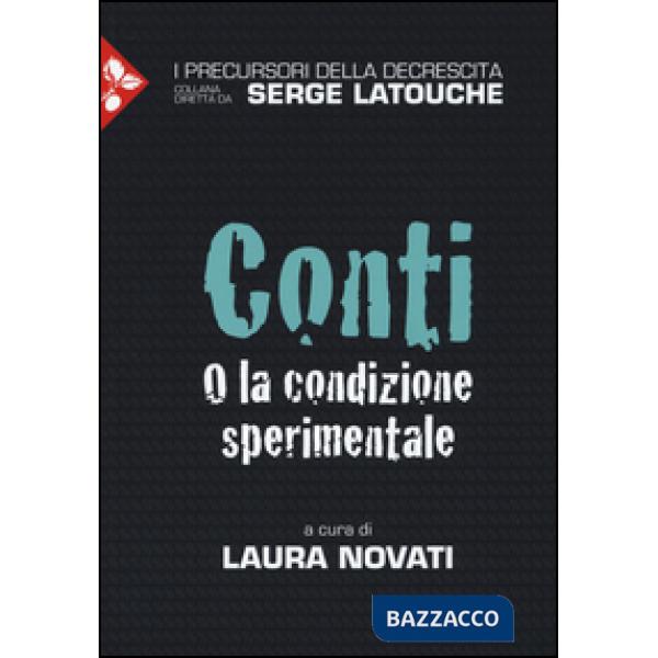 Conti o la condizione sperimentale