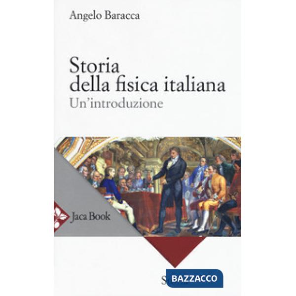 Storia della fisica italiana. Un'introduzione