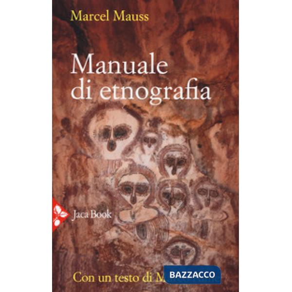 Manuale di etnografia. Nuova ediz.