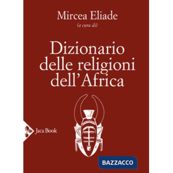 Dizionario delle religioni dell'Africa