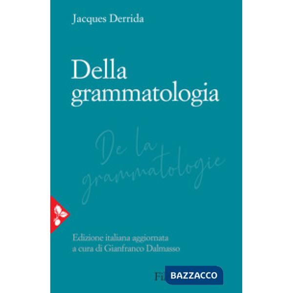 Della grammatologia