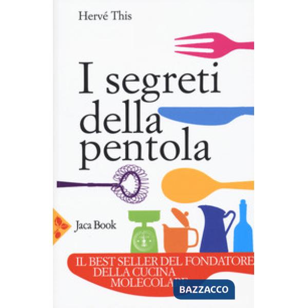 Segreti della pentola (I)