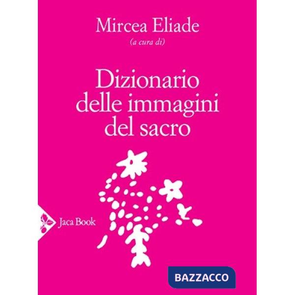 Dizionario delle immagini del sacro