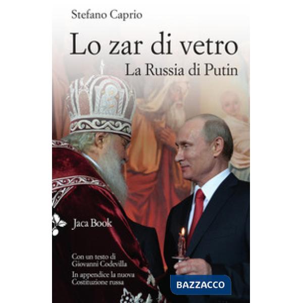 Zar di vetro. La Russia di Putin (Lo)