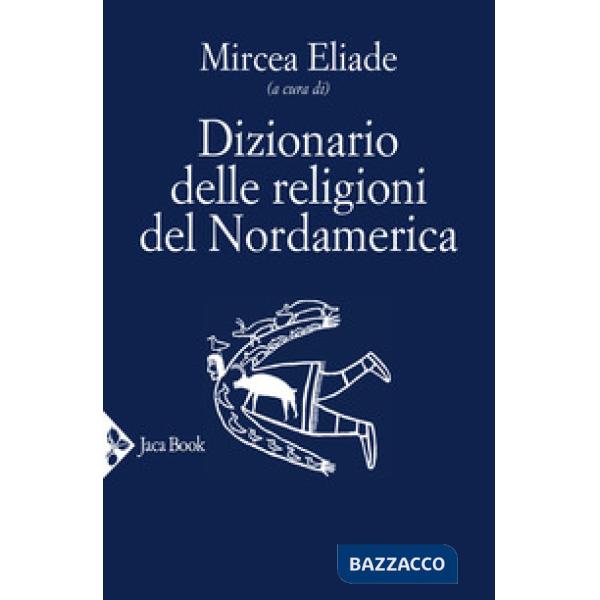 Dizionario delle religioni del Nordamerica