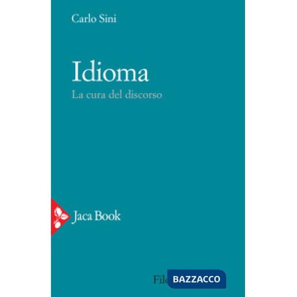 Idioma. La cura del discorso