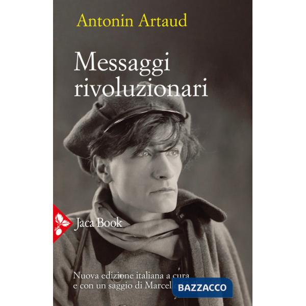 Messaggi rivoluzionari. Nuova ediz.