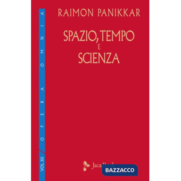 Spazio, tempo e scienza