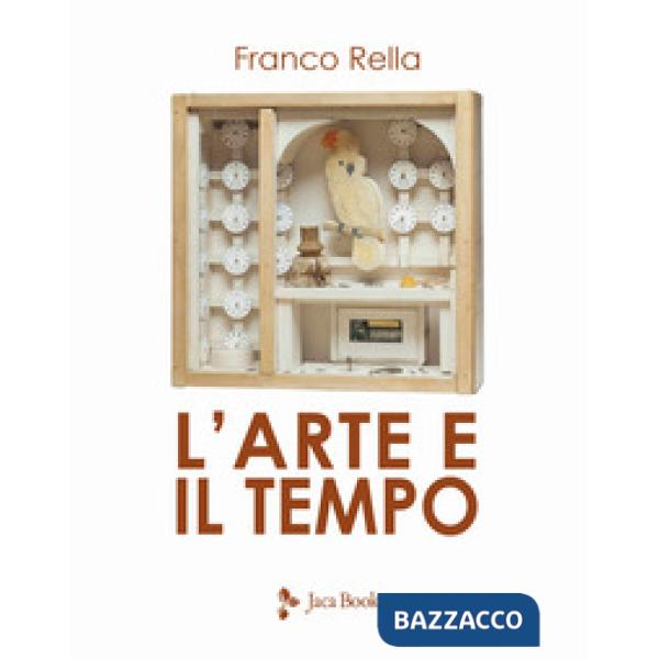 Arte e il tempo (L')