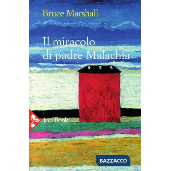 Miracolo di padre Malachia (Il)