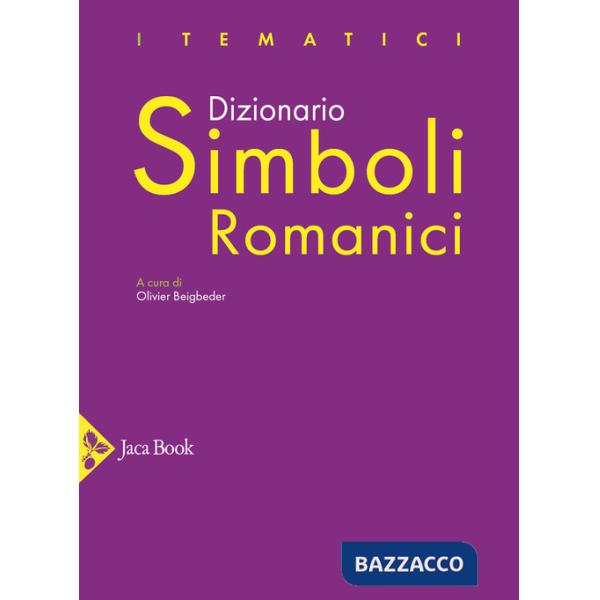 Dizionario dei simboli romanici