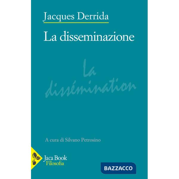Disseminazione (La)