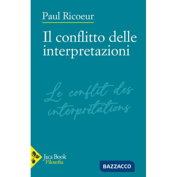 Conflitto delle interpretazioni (Il)