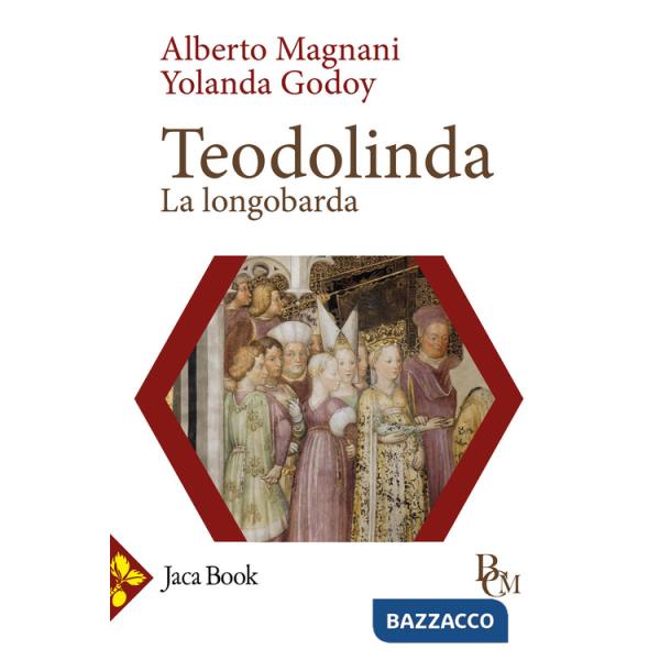 Teodolinda. La longobarda