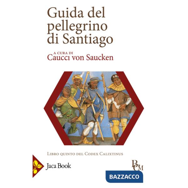 Guida del pellegrino di Santiago