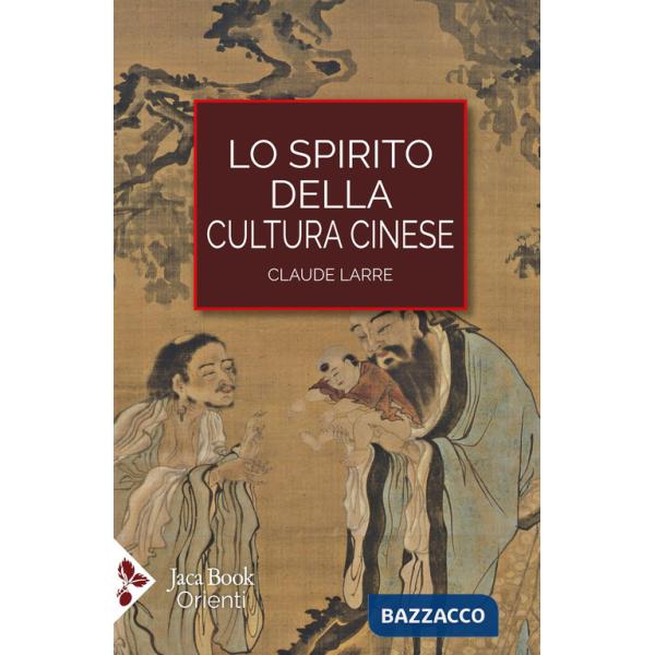 Spirito della cultura cinese (Lo)